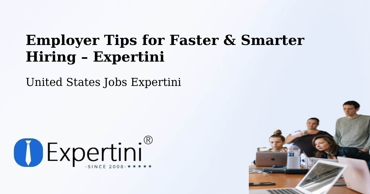 Employer Tips for Hiring & Recruitment – Tehachapi - Tehachapi, United States Jobs Expertini