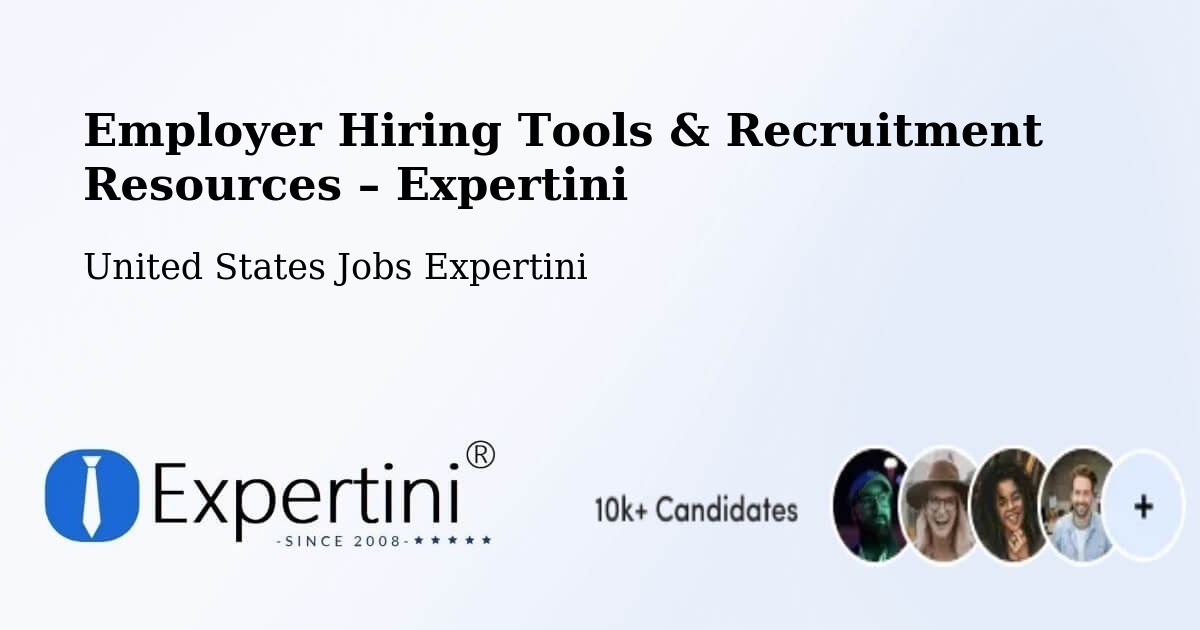 Employer Hiring Tools & Recruitment Resources – Tehachapi - Tehachapi, United States Jobs Expertini