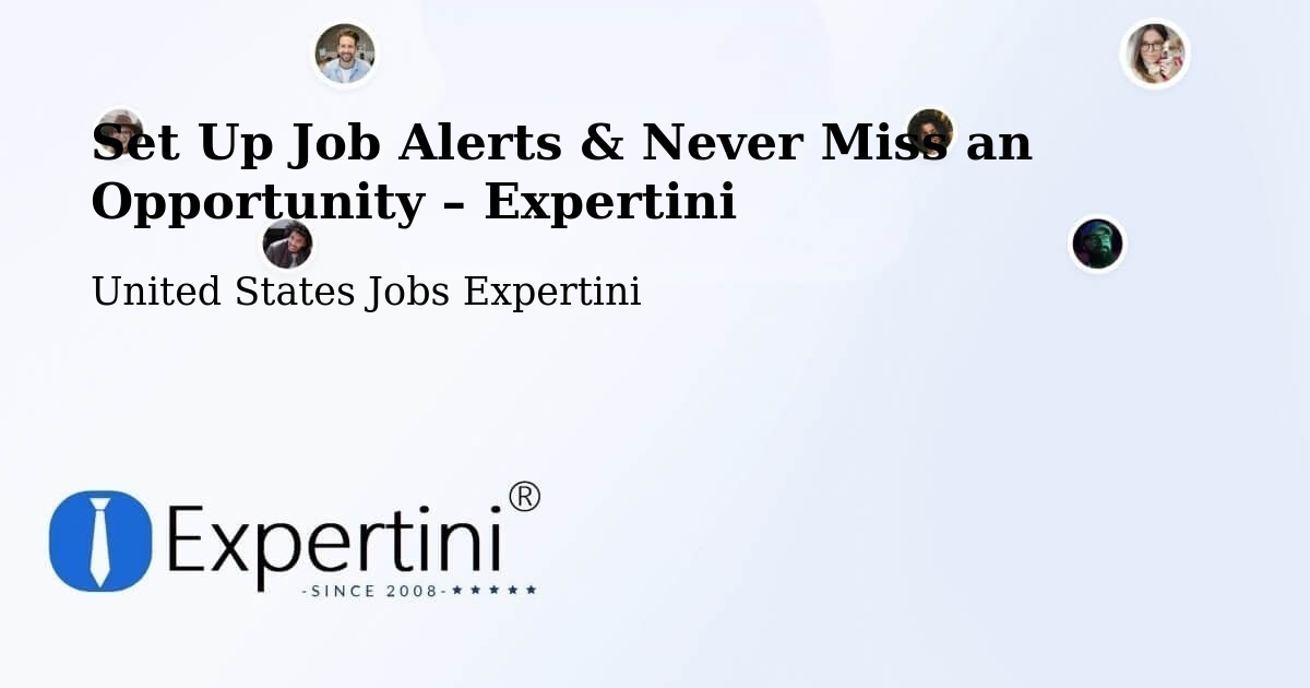 Job Alerts Guide – Get Notified About New Jobs in Tehachapi - Tehachapi, United States Jobs Expertini
