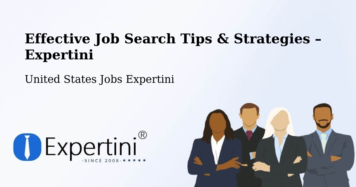 Job Search Tips & Strategies for Job Seekers – Tehachapi - Tehachapi, United States Jobs Expertini
