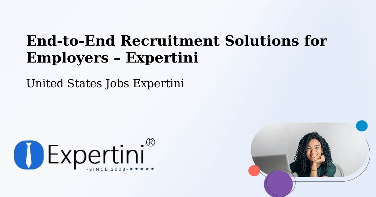 Recruitment Solutions for Employers – Tehachapi - Tehachapi, United States Jobs Expertini
